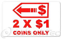 DECAL - 2 X $1 COINS ONLY WITH ARROW - S